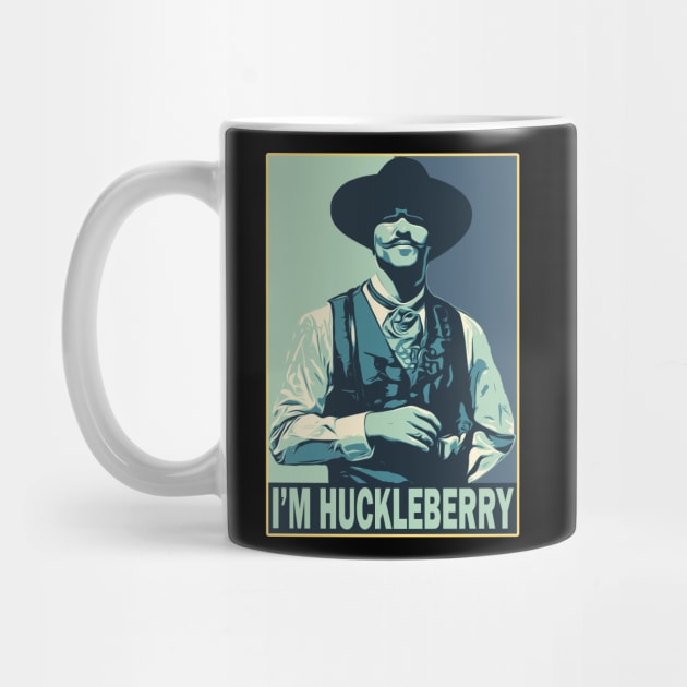 I'm your huckleberry by huskaria